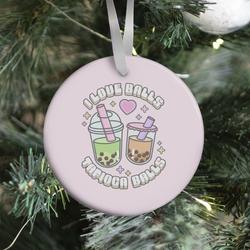 I Love Balls, Tapioca Balls Ornament Perfect And Unique Gifts For Family On Christmas Holiday