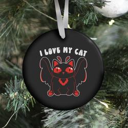 Movie Music I Love My Cat Mothman Ornament Perfect And Unique Gifts For Family On Christmas Holiday