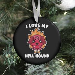 Movie Music I Love My Hell Hound Ornament Perfect And Unique Gifts For Family On Christmas Holiday