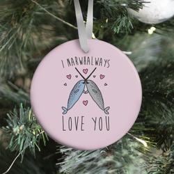 Movie Music I Narwhal Ways Love You Ornament Perfect And Unique Gifts For Family On Christmas Holiday
