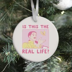 Movie Music Is This the Real Life Ornament Perfect And Unique Gifts For Family On Christmas Holiday