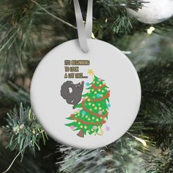 It's Beginning to Look a Lot Like... (chaos) Ornament Perfect And Unique Gifts For Family On Christmas