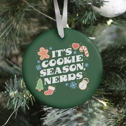 It's Cookie Season, Nerds Christmas Ornament Perfect And Unique Gifts For Family On Christmas