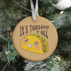 Movie Music It's Tuesday Y'all Ornament Perfect And Unique Gifts For Family On Christmas Holiday