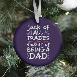 Jack Of All Trades, Master Of Being A Dad Ornament Perfect And Unique Gifts For Family On Christmas