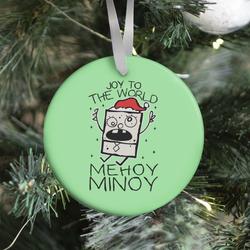 Joy To The World, Mihoy Minoy Ornament Perfect And Unique Gifts For Family On Christmas Holiday