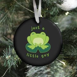 Just a Little Guy (Frog) Ornament Perfect And Unique Gifts For Family On Christmas Holiday
