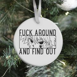 Killua F*** Around And Find Out (white) Ornament Perfect And Unique Gifts For Family On Christmas