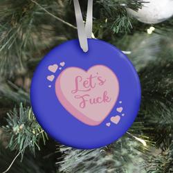 Movie Music Let's F*** Candy Heart Ornament Perfect And Unique Gifts For Family On Christmas Holiday