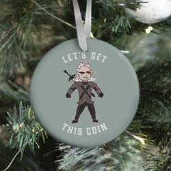 Movie Music Let's Get This Coin Ornament Perfect And Unique Gifts For Family On Christmas Holiday