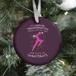 Magical Sweatpants Transformation Ornament Perfect And Unique Gifts For Family On Christmas