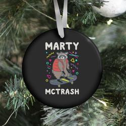 Marty McTrash Raccoon Parody Ornament Perfect And Unique Gifts For Family On Christmas Holiday