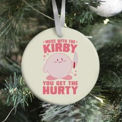 Mess With The Kirby, You Get The Hurty Ornament Perfect And Unique Gifts For Family On Christmas