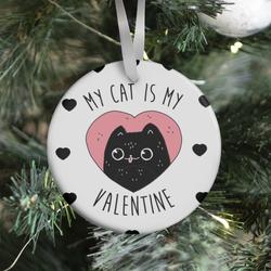 Movie Music My Cat is My Valentine Ornament Perfect And Unique Gifts For Family On Christmas Holiday