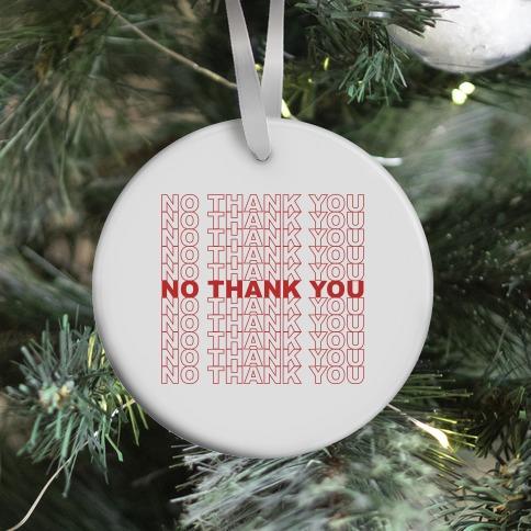 Movie Music No Thank You Bag Ornament Perfect And Unique Gifts For Family On Christmas Holiday