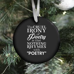 Nothing Rhymes With Poetry Ornament Perfect And Unique Gifts For Family On Christmas Holiday