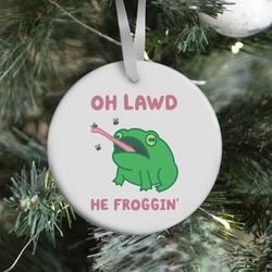 Movie Music Oh Lawd He Froggin' Ornament Perfect And Unique Gifts For Family On Christmas Holiday