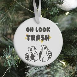Movie Music Oh Look Trash Ornament Perfect And Unique Gifts For Family On Christmas Holiday