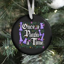 Movie Music Once a Pawn a Time Ornament Perfect And Unique Gifts For Family On Christmas Holiday