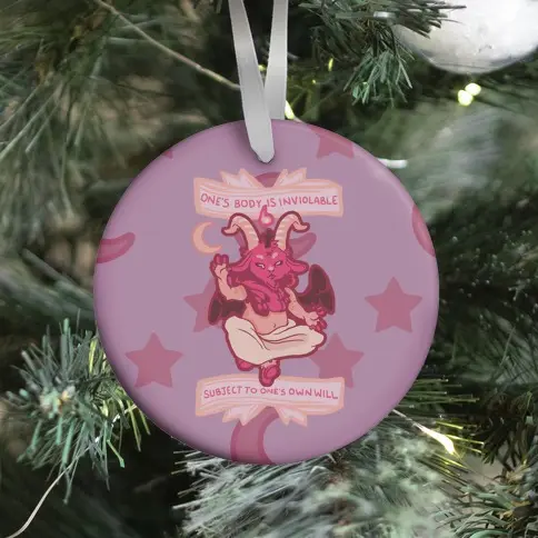 One's Body Is Inviolable Subject To One's Own Will Ornament Perfect And Unique Gifts For Family On Christmas