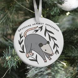 Opossums Against Oppression Ornament Perfect And Unique Gifts For Family On Christmas Holiday