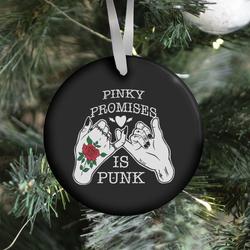 Movie Music Pinky Promises Is Punk Ornament Perfect And Unique Gifts For Family On Christmas Holiday