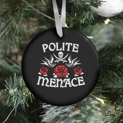 Movie Music Polite Menace Ornament Perfect And Unique Gifts For Family On Christmas Holiday