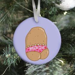 Movie Music Potato Slut Ornament Perfect And Unique Gifts For Family On Christmas Holiday Birthday