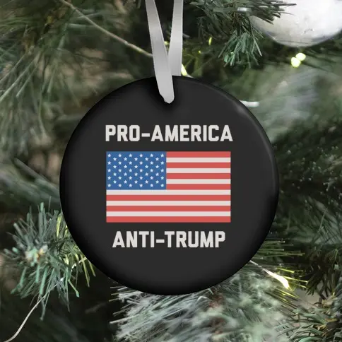 Movie Music Pro-America Anti-Trump Ornament Perfect And Unique Gifts For Family On Christmas Holiday