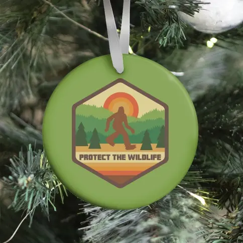 Protect The Wildlife (Bigfoot) Ornament Perfect And Unique Gifts For Family On Christmas Holiday