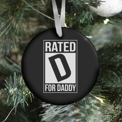 Movie Music Rated D For DADDY Ornament Perfect And Unique Gifts For Family On Christmas Holiday