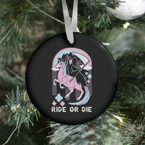 Ride or Die - Grim Reaper and Unicorn Ornament Perfect And Unique Gifts For Family On Christmas