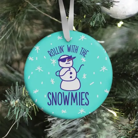 Rollin' With The Snowmies Ornament Perfect And Unique Gifts For Family On Christmas Holiday