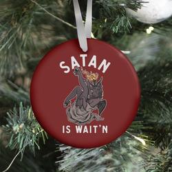 Movie Music Satan Is Wait'n Ornament Perfect And Unique Gifts For Family On Christmas Holiday