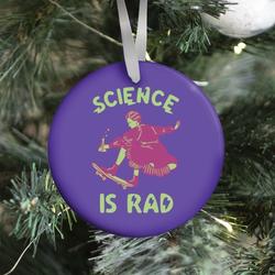 Science Is Rad (Marie Curie) Ornament Perfect And Unique Gifts For Family On Christmas Holiday