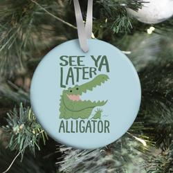 Movie Music See Ya Later, Alligator Ornament Perfect And Unique Gifts For Family On Christmas Holiday