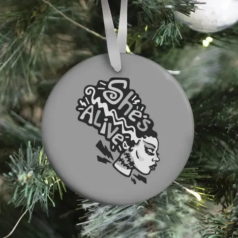 She's Alive Bride of Frankenstein Parody Ornament Perfect And Unique Gifts For Family On Christmas