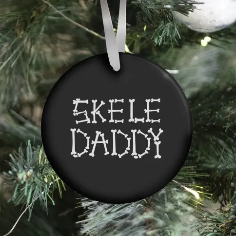Movie Music Skele-Daddy Ornament Perfect And Unique Gifts For Family On Christmas Holiday Birthday