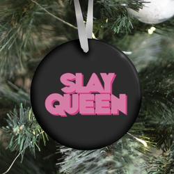 Movie Music Slay Queen Ornament Perfect And Unique Gifts For Family On Christmas Holiday Birthday