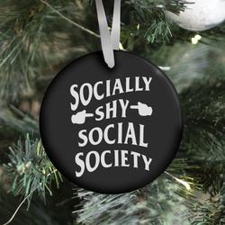 Socially Shy Social Society (black) Ornament Perfect And Unique Gifts For Family On Christmas