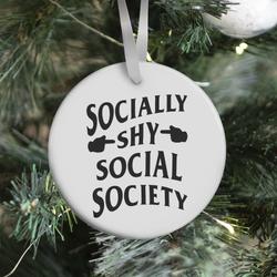 Socially Shy Social Society (white) Ornament Perfect And Unique Gifts For Family On Christmas