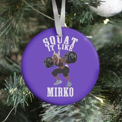 Movie Music Squat It Like Mirko Ornament Perfect And Unique Gifts For Family On Christmas Holiday