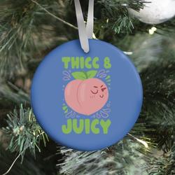 Movie Music Thicc And Juicy Ornament Perfect And Unique Gifts For Family On Christmas Holiday