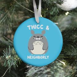 Movie Music Thicc & Neighborly Ornament Perfect And Unique Gifts For Family On Christmas Holiday