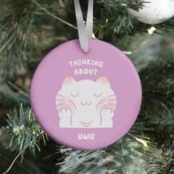 Thinking About Uwu (pink) Ornament Perfect And Unique Gifts For Family On Christmas Holiday