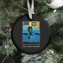 This Is Fine & I Am Fine Ornament Perfect And Unique Gifts For Family On Christmas Holiday