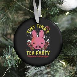 Movie Music Tiny Tina's Tea Party Ornament Perfect And Unique Gifts For Family On Christmas Holiday