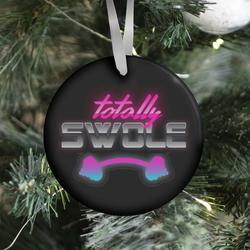 Movie Music Totally Swole Ornament Perfect And Unique Gifts For Family On Christmas Holiday