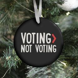 Voting > Not Voting White Ornament Perfect And Unique Gifts For Family On Christmas Holiday