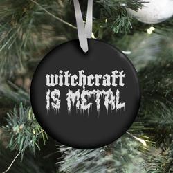Movie Music Witchcraft is Metal Ornament Perfect And Unique Gifts For Family On Christmas Holiday